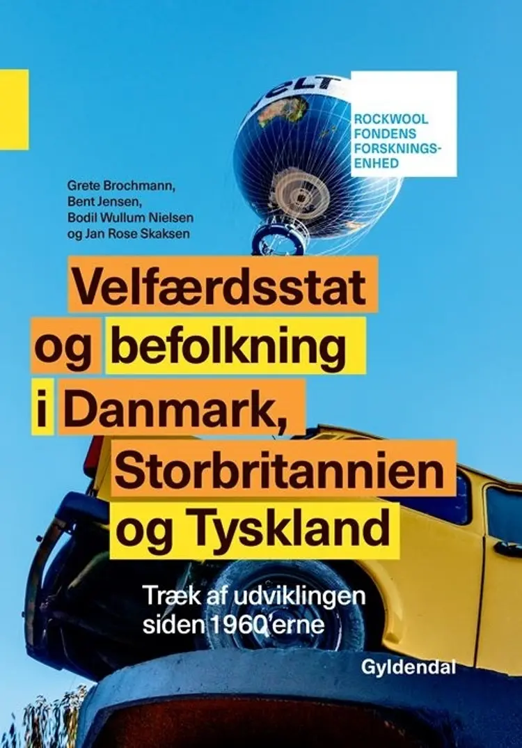 Velfærdsstat og befolkning i Danmark, Storbritannien og Tyskland af Jan Rose Skaksen