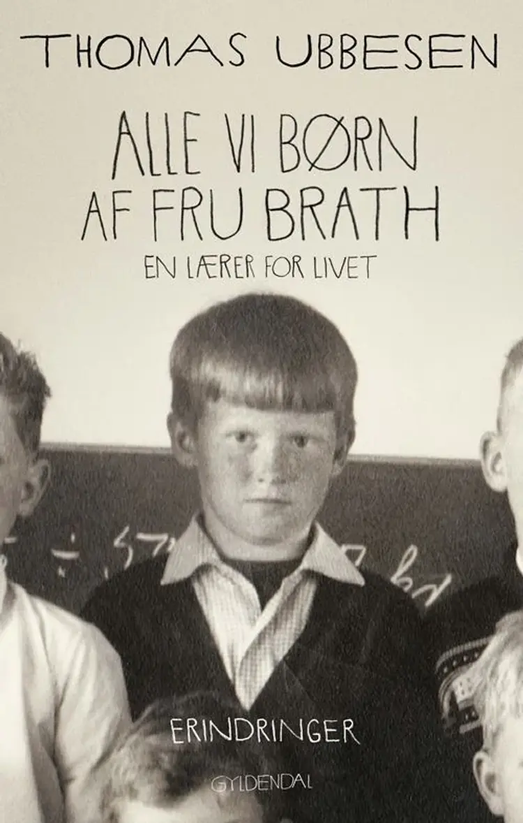 Alle vi børn af fru Brath af Thomas Ubbesen