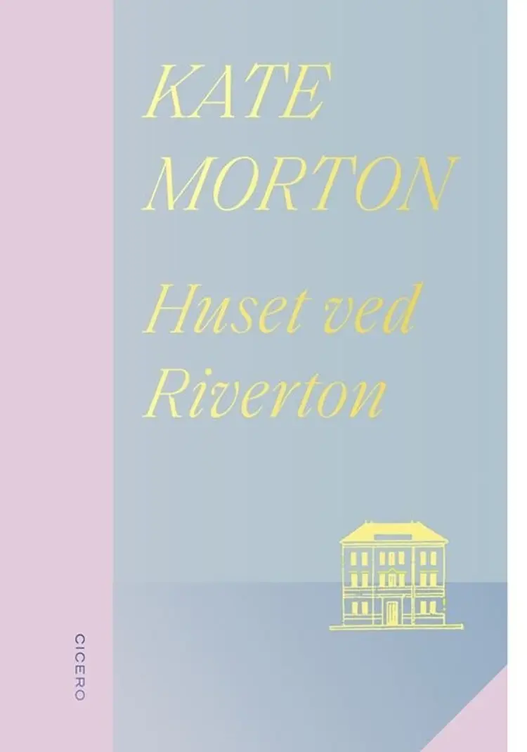 Huset ved Riverton af Kate Morton