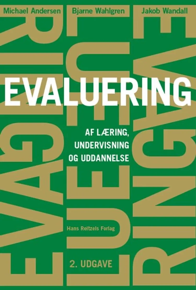 Evaluering - af læring, undervisning og uddannelse af Michael Andersen