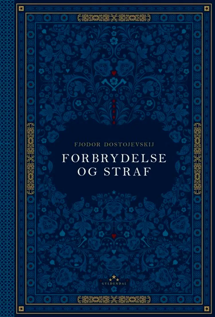 Forbrydelse og straf af F.M. Dostojevskij