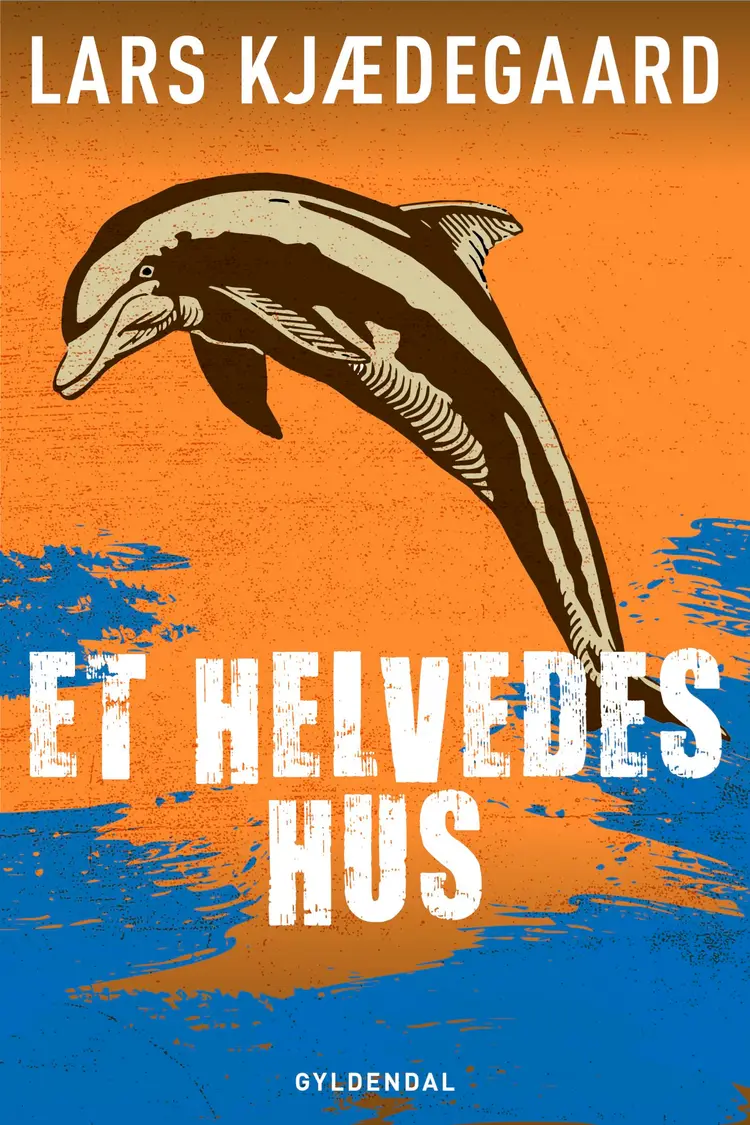 Et helvedes hus af Lars Kjædegaard