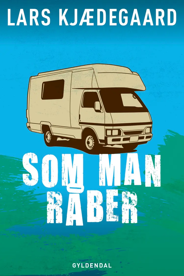 Som man råber af Lars Kjædegaard