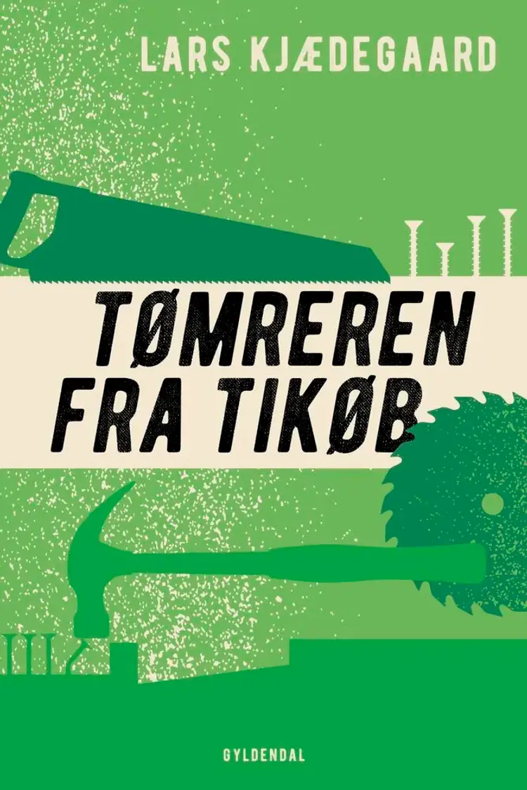 Tømreren fra Tikøb af Grethe Lange