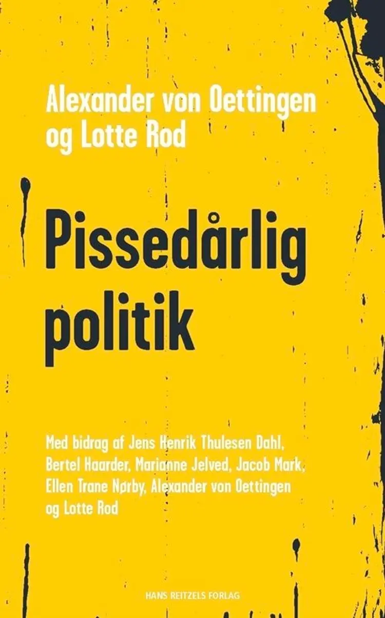 Pissedårlig politik af Bertel Haarder