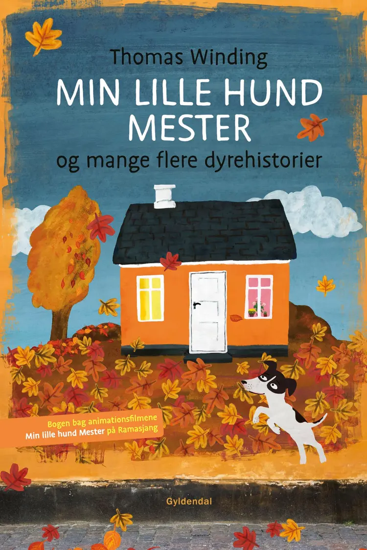 Min lille hund Mester og mange flere dyrehistorier af Thomas Winding
