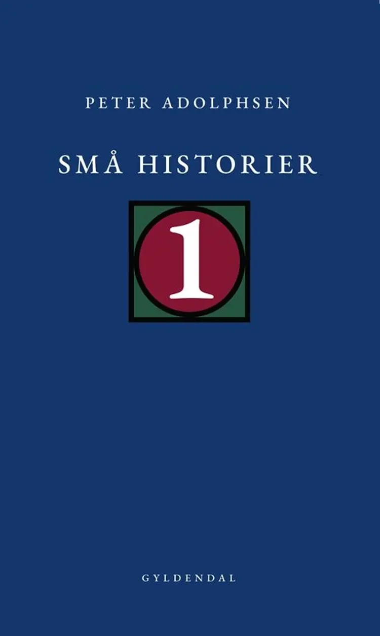 Små historier 1 af Peter Adolphsen