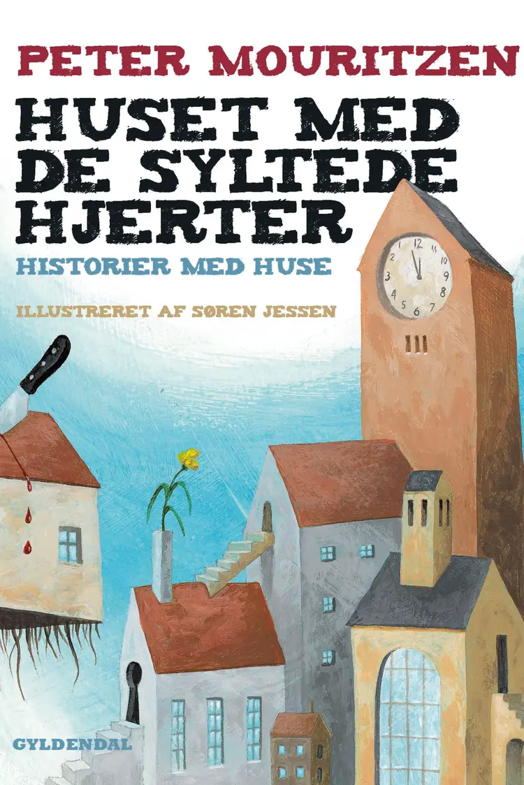 Huset med de syltede hjerter af Søren Jessen