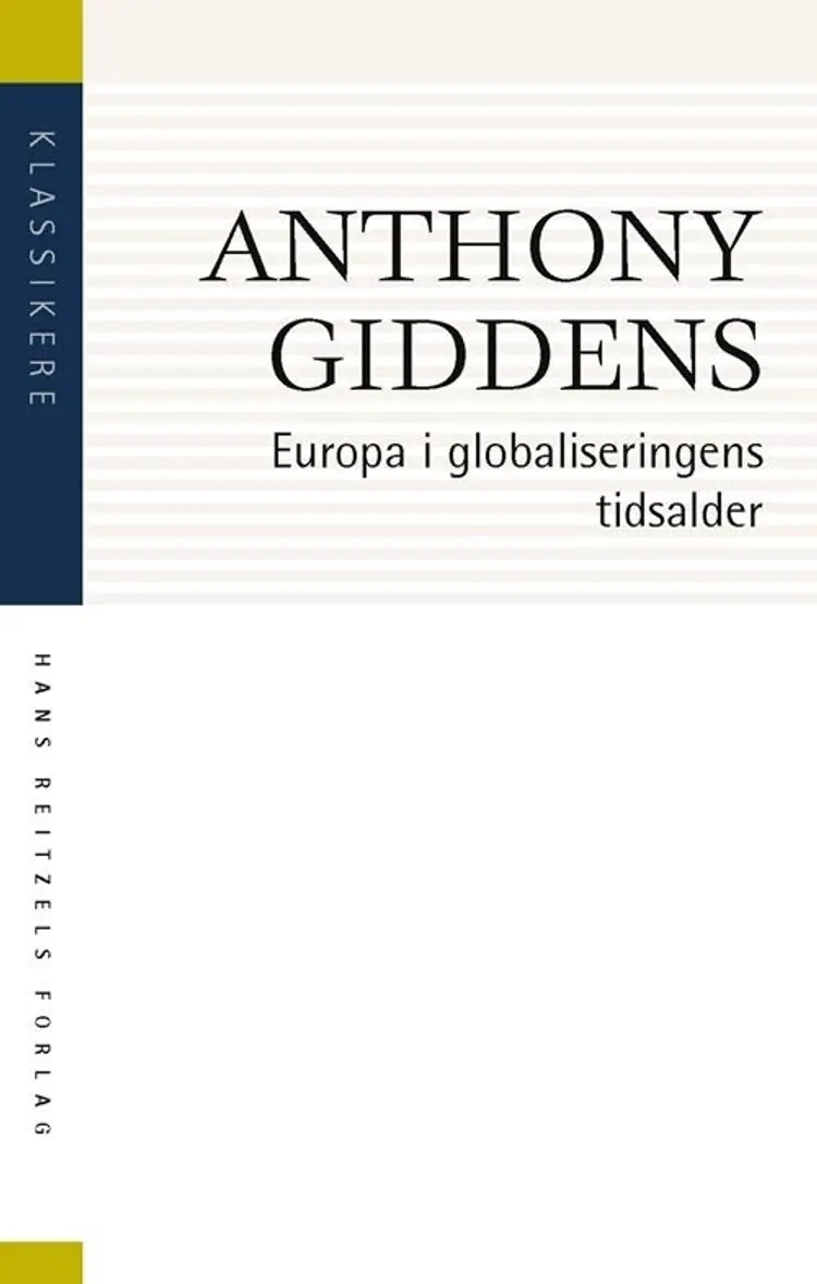 Europa i globaliseringens tidsalder af Anthony Giddens