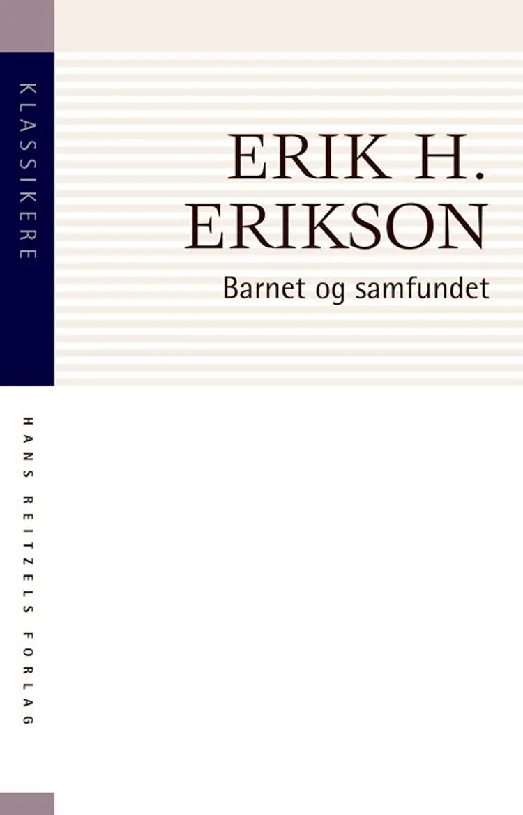 Barnet og samfundet af Erik H. Erikson