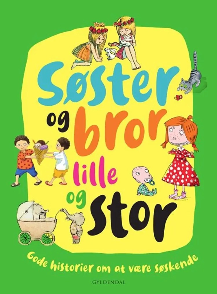 Søster og bror - lille og stor af Lene Fauerby