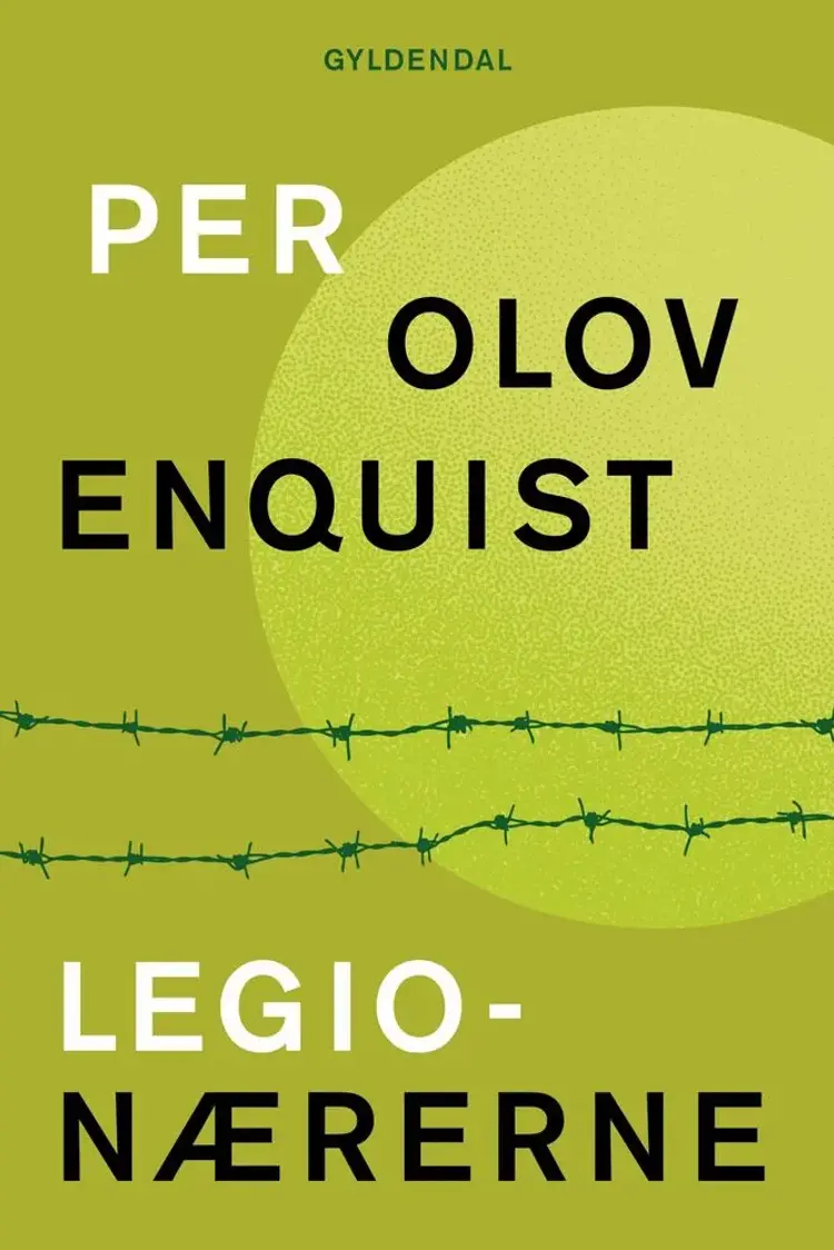 Legionærerne af Per Olov Enquist