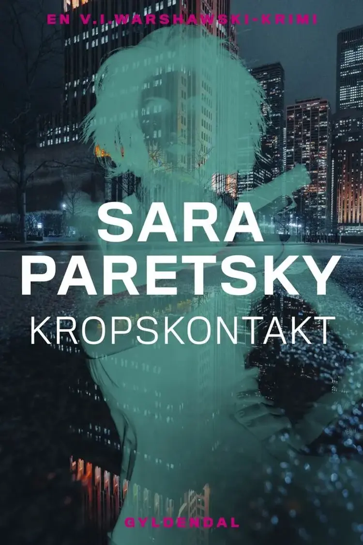 Kropskontakt af Sara Paretsky