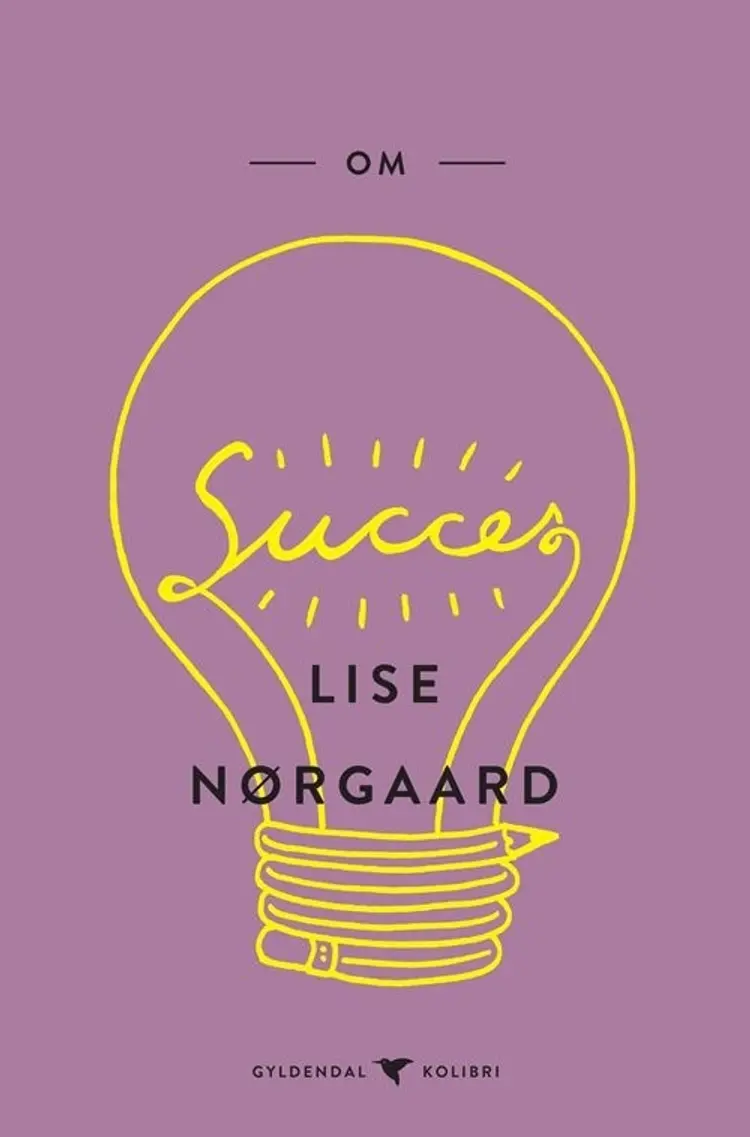Om succes af Lise Nørgaard