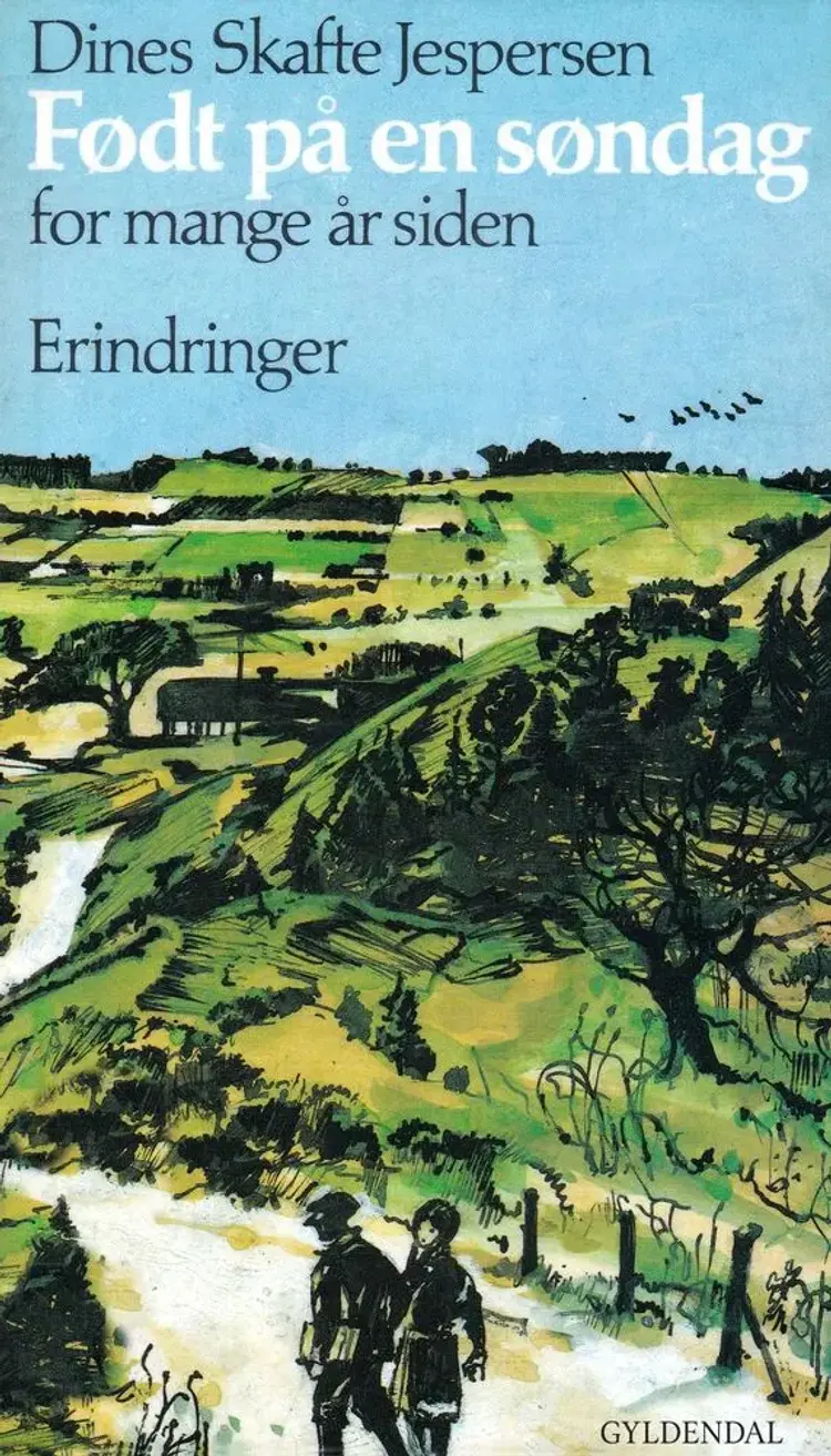 Født på en søndag for mange år siden af Dines Skafte Jespersen