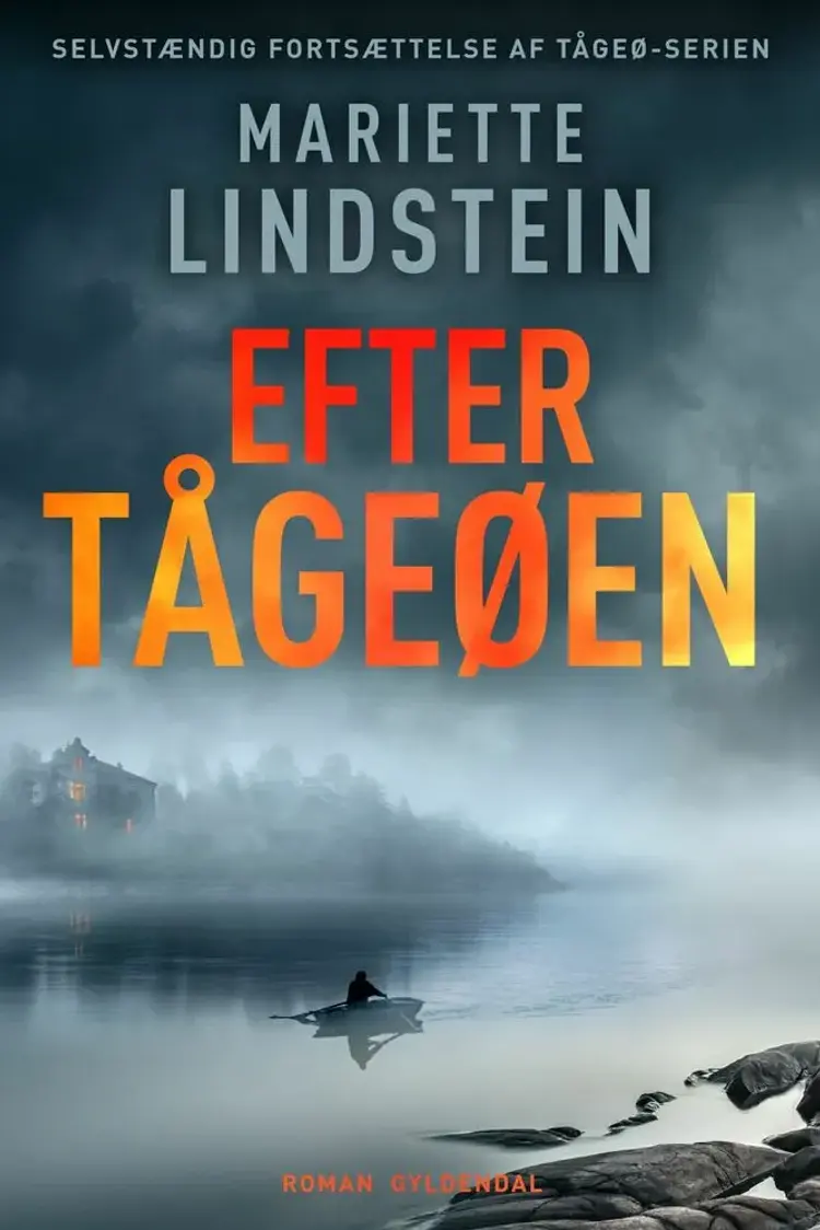 Efter Tågeøen af Mariette Lindstein