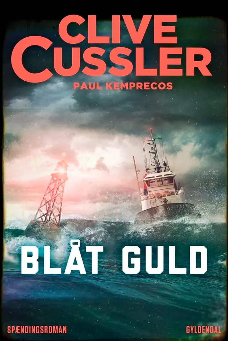 Blåt guld af Clive Cussler