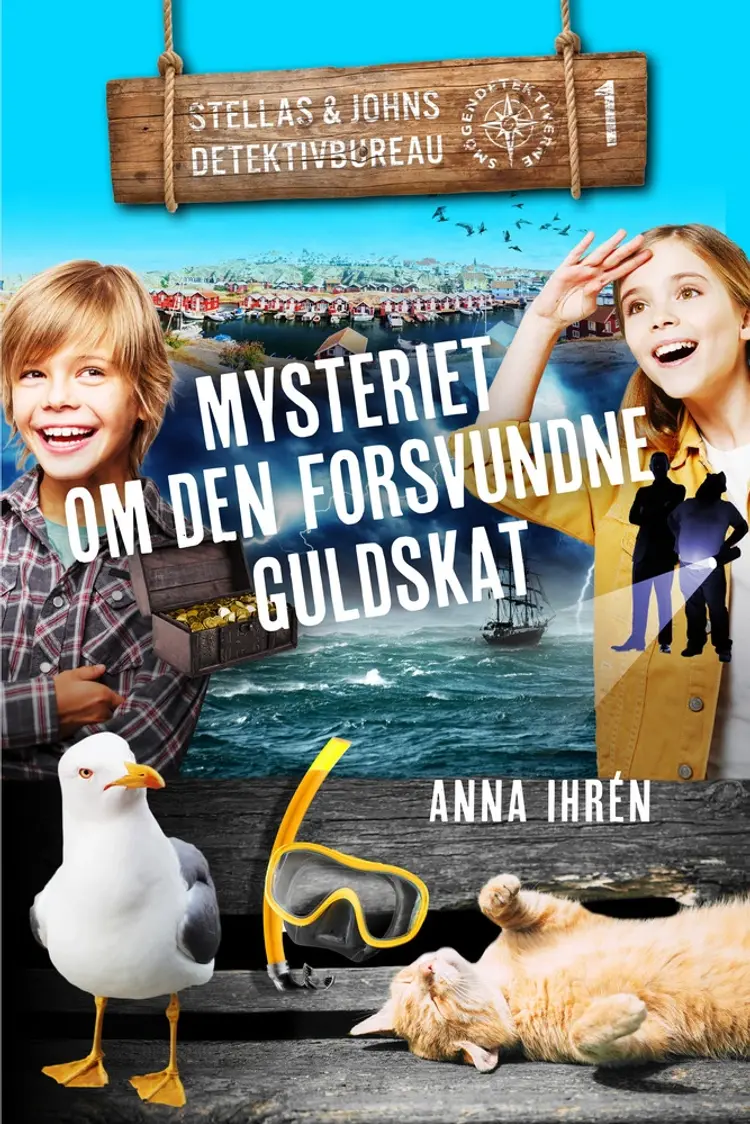 Mysteriet om den forsvundne guldskat af Anna Ihrén