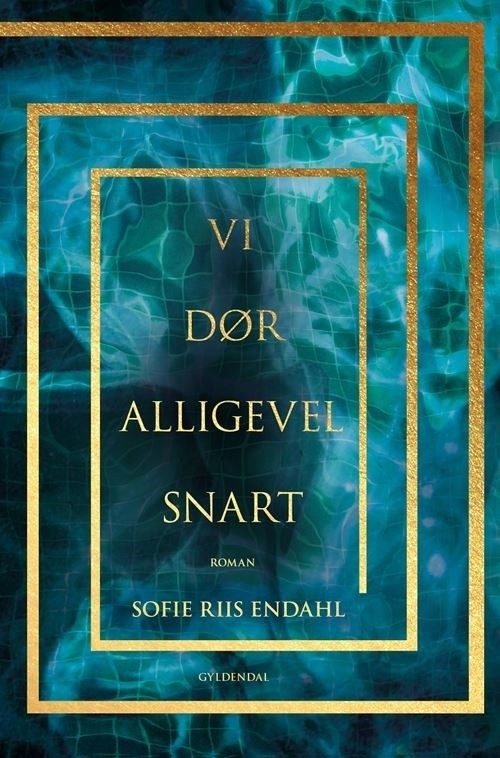 Vi dør alligevel snart cover