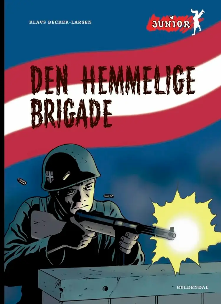 Den hemmelige brigade af Klavs Becker-Larsen