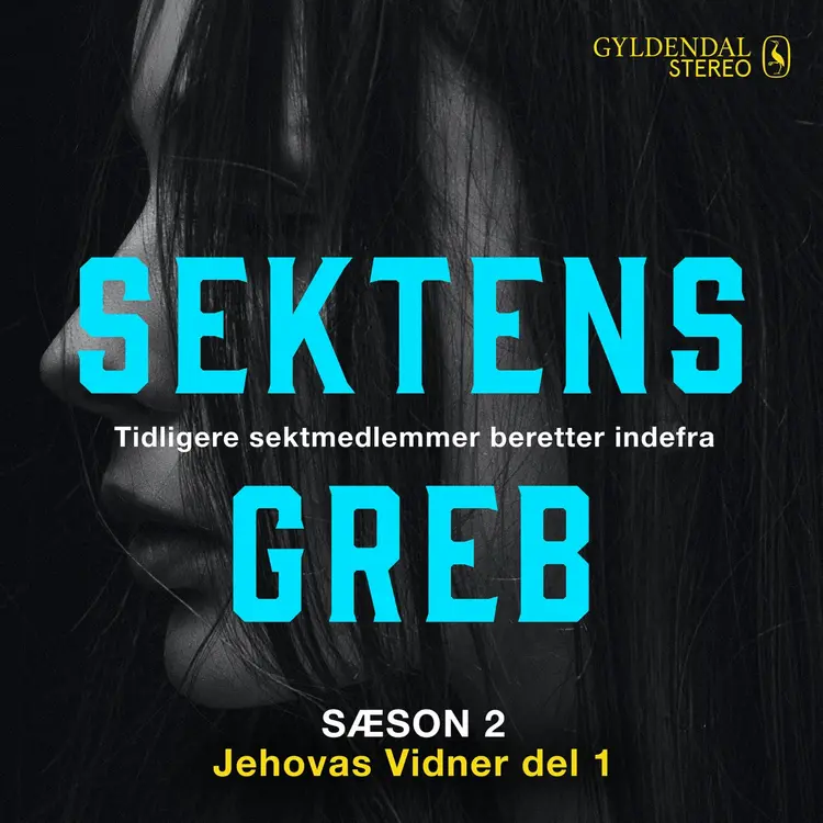 Sektens greb - Jehovas Vidner del 1 af Camilla Johnson