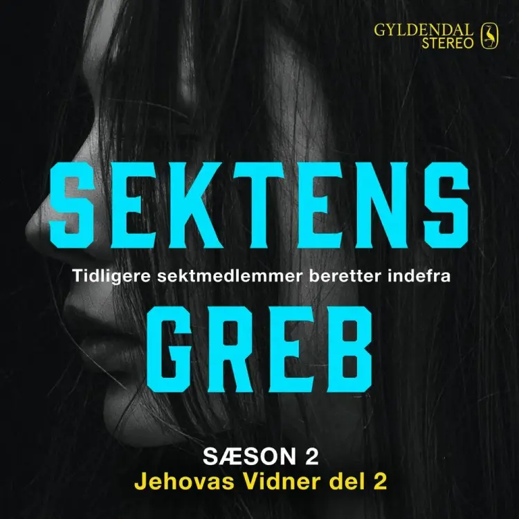 Sektens greb - Jehovas vidner del 2 af Camilla Johnson