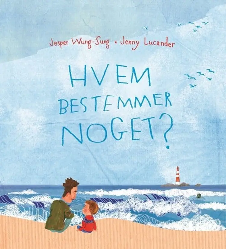 Hvem bestemmer noget? af Jesper Wung-Sung