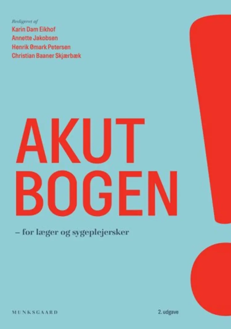 Akutbogen - for læger og sygeplejersker af Benedict Kjærgaard