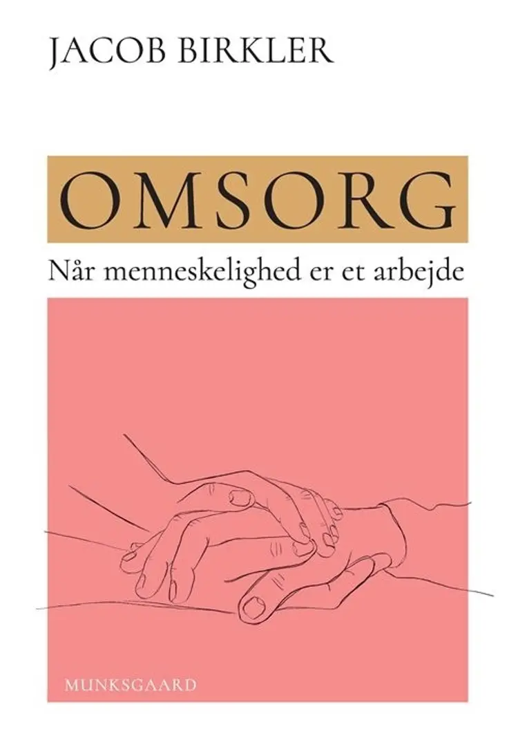 Omsorg af Bent Nielsen
