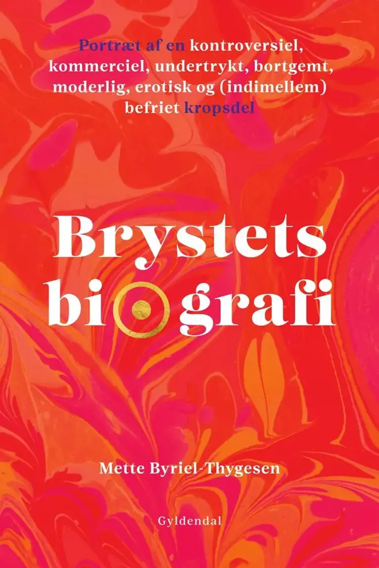 Brystets biografi af Bettina Kjærulff-Schmidt