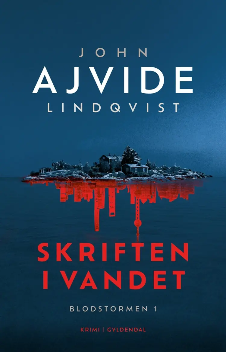 Skriften i vandet af John Ajvide Lindqvist