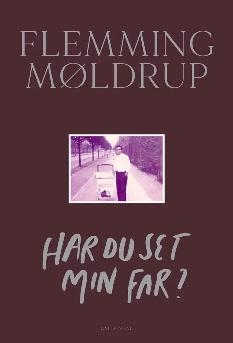 Har du set min far? af Flemming Møldrup