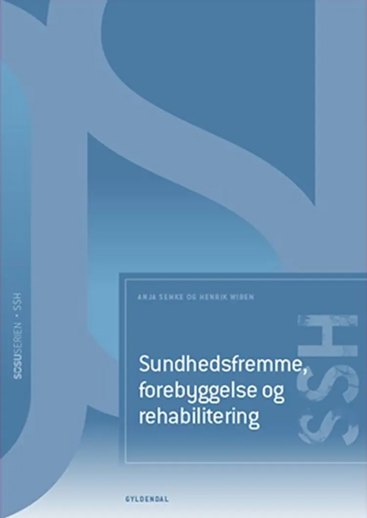 Sundhedsfremme, forebyggelse og rehabilitering (SSH) af Henrik Wiben