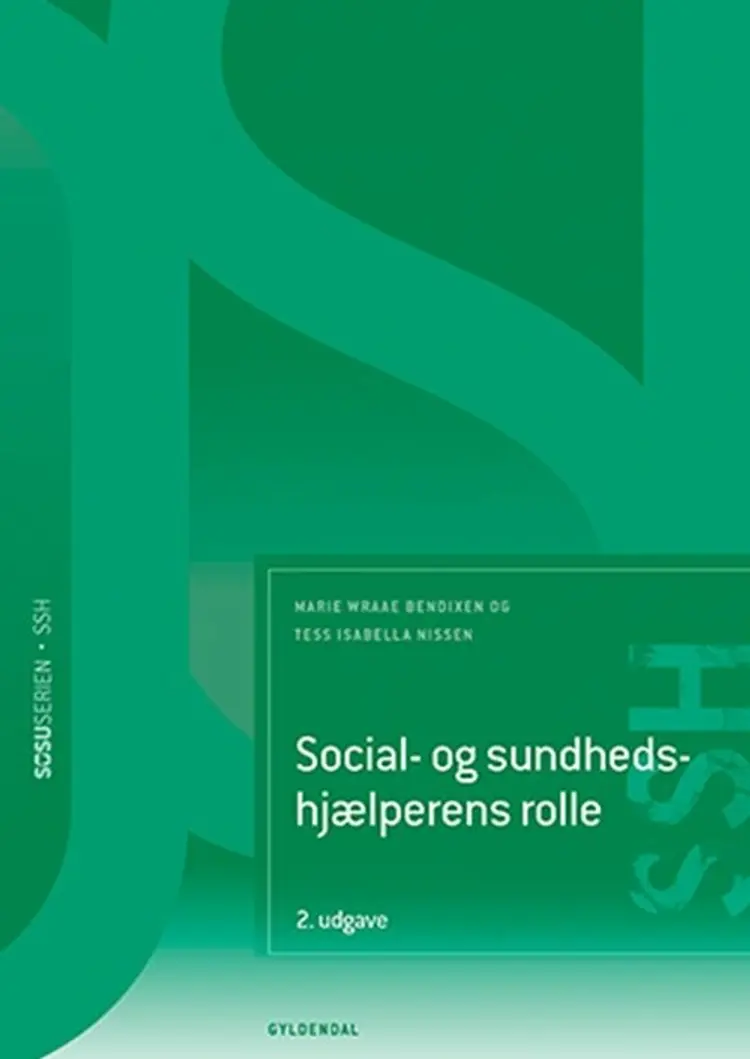 Social- og sundhedshjælperens rolle (SSH) af Tess Isabella Nissen