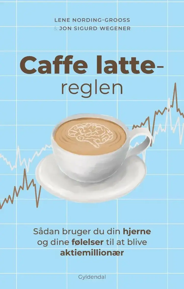 Caffe latte-reglen af Lene Nording-Grooss