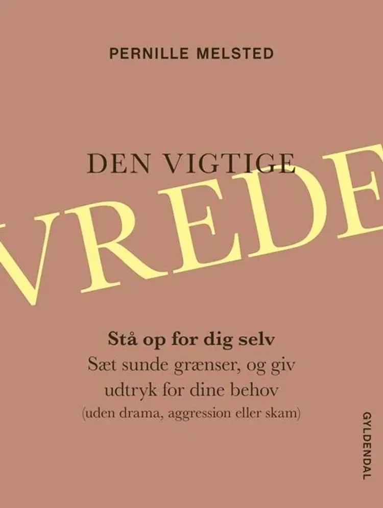 Den vigtige vrede af Pernille Melsted