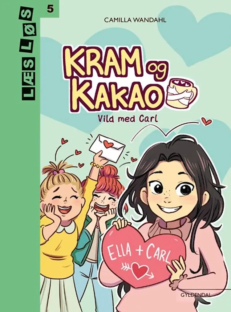 Kram og Kakao. Vild med Carl af Camilla Wandahl