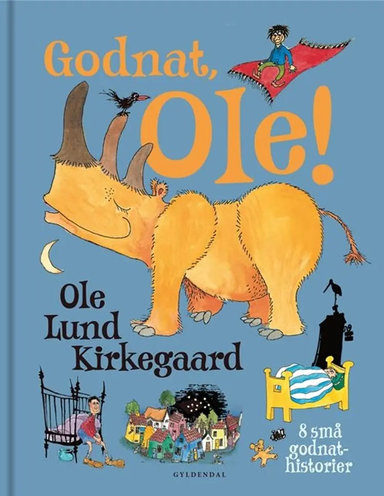 Godnat, Ole! af Ole Lund Kirkegaard