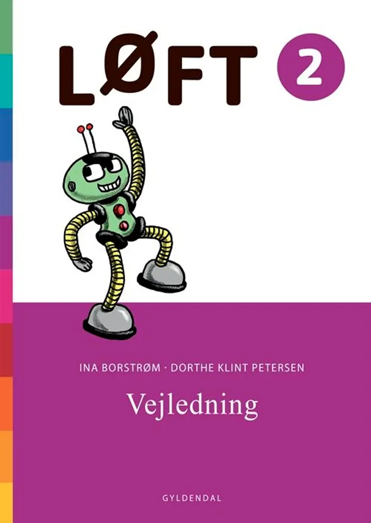 LØFT 2. Vejledning af Dorthe Klint Petersen