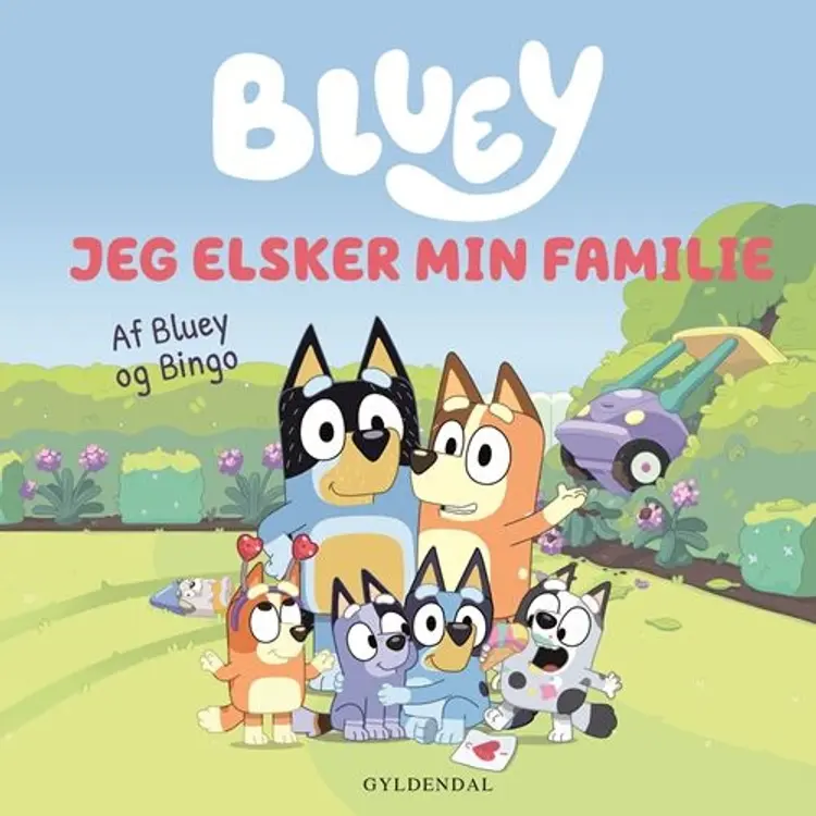 Bluey - Jeg elsker min familie af Ludo Studio Pty Ltd