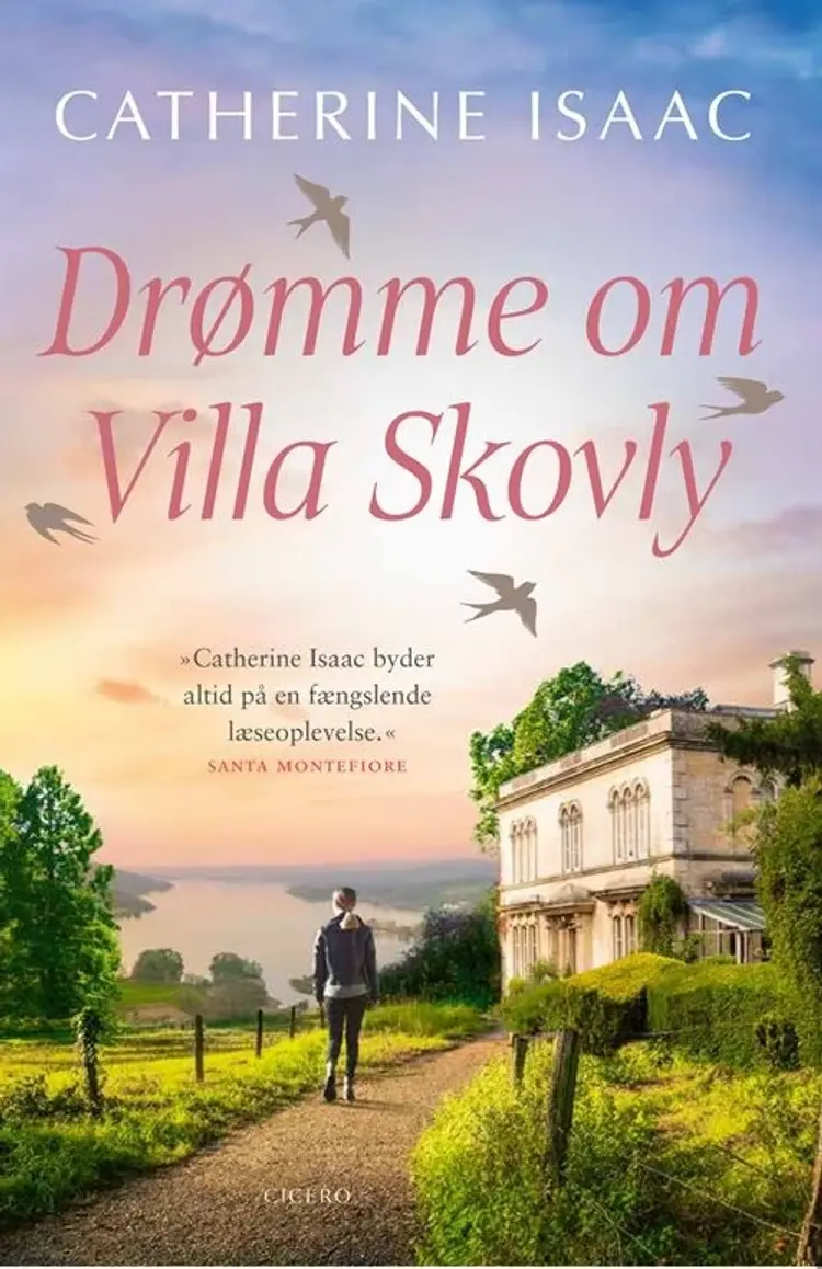 Drømme om Villa Skovly af Catherine Isaac