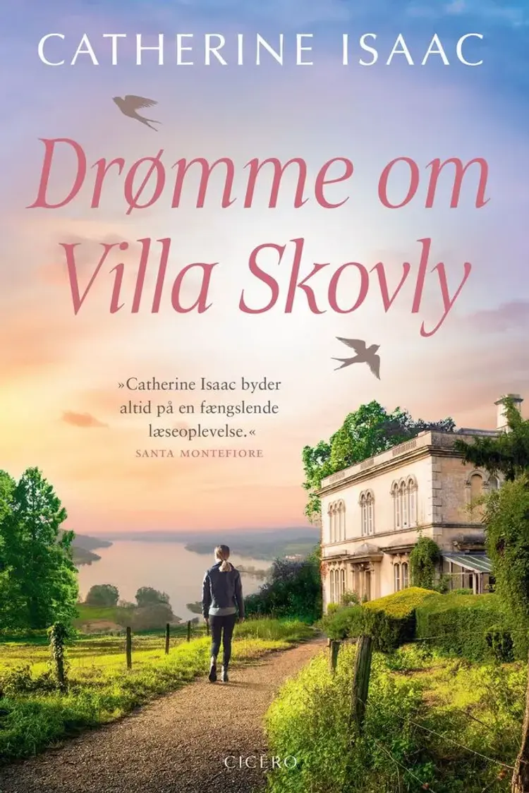 Drømme om Villa Skovly af Catherine Isaac