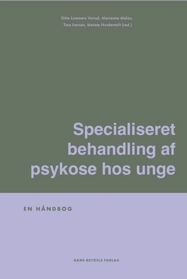 Specialiseret behandling af psykose hos unge af Merete Nordentoft