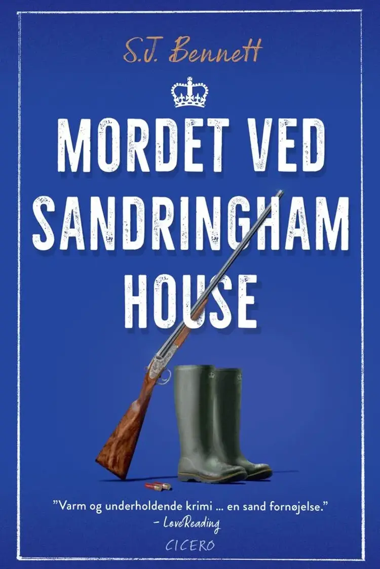 Mordet ved Sandringham House af S.J. Bennett