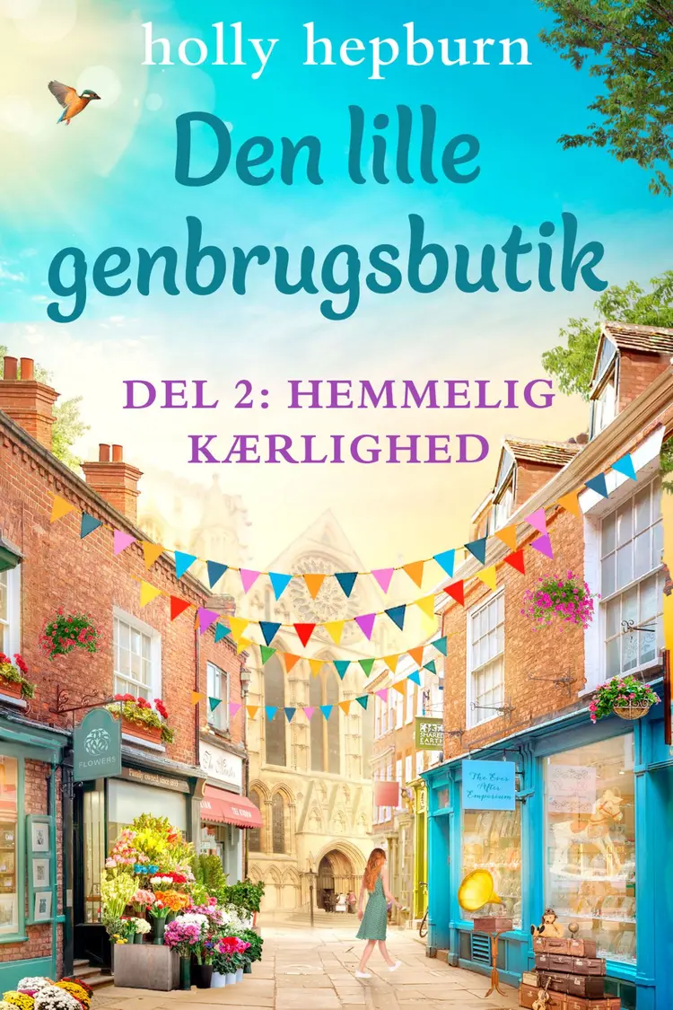 Den lille genbrugsbutik 2: Hemmelig kærlighed af Holly Hepburn