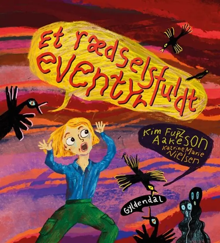 Et rædselsfuldt eventyr af Kim Fupz Aakeson