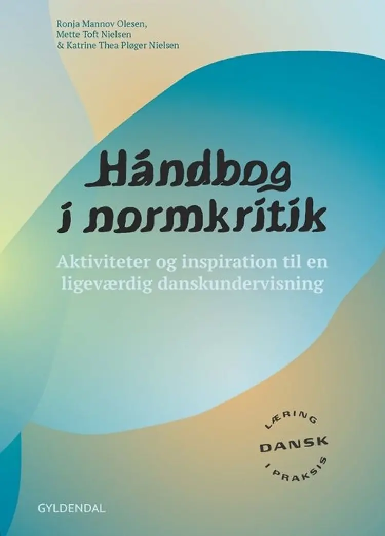 Håndbog i normkritik af Katrine Thea Pløger Nielsen