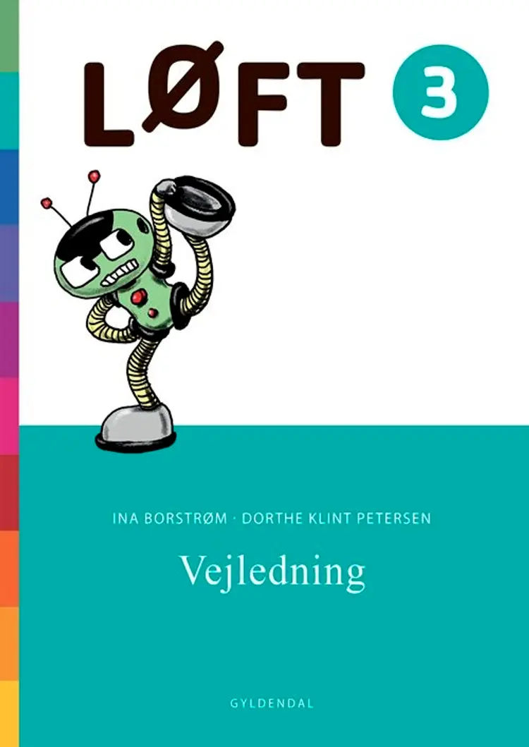 LØFT 3. Vejledning af Ina Borstrøm