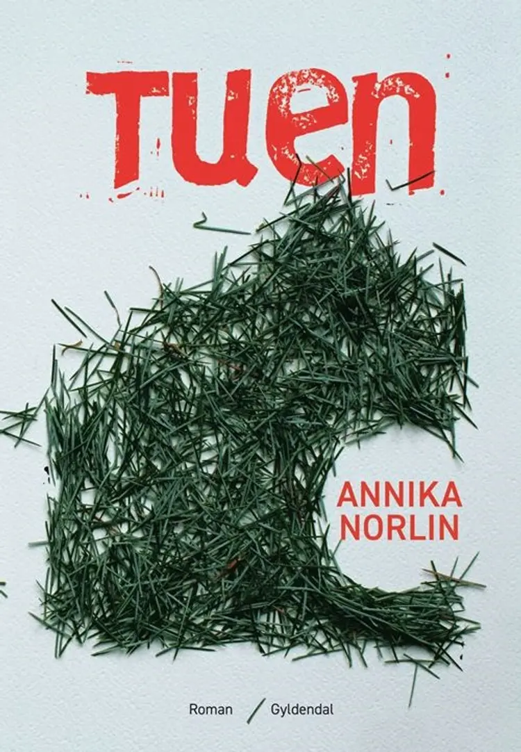 Tuen af Annika Norlin
