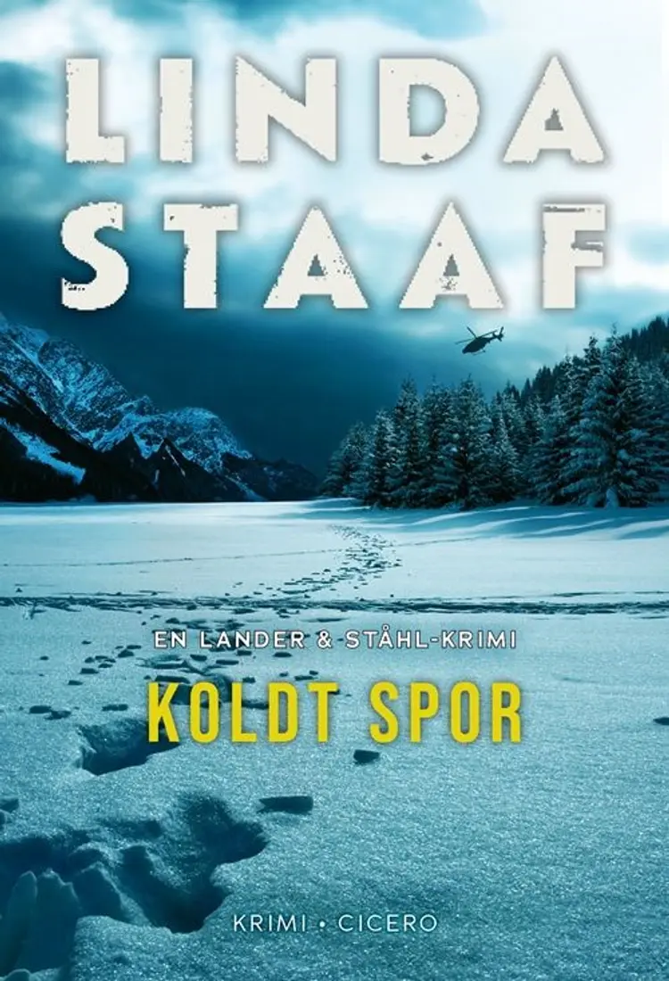 Koldt spor af Linda Staaf